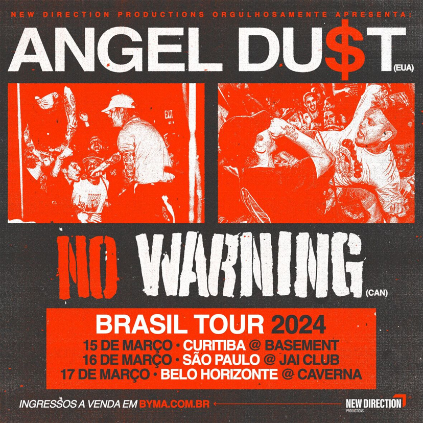 Angel Du$t e No Warning, desembarcam no Brasil em março