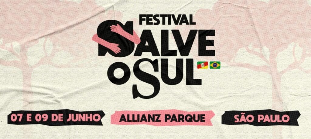 Festival Salve o Sul reúne mais de 30 artistas em prol dos gaúchos