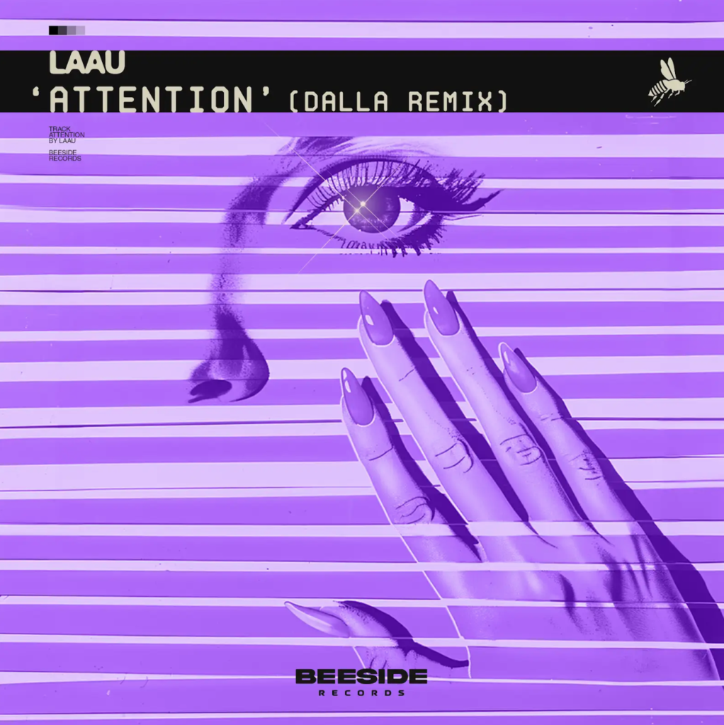 Dalla divulga remix para o single "Attention", de Laau