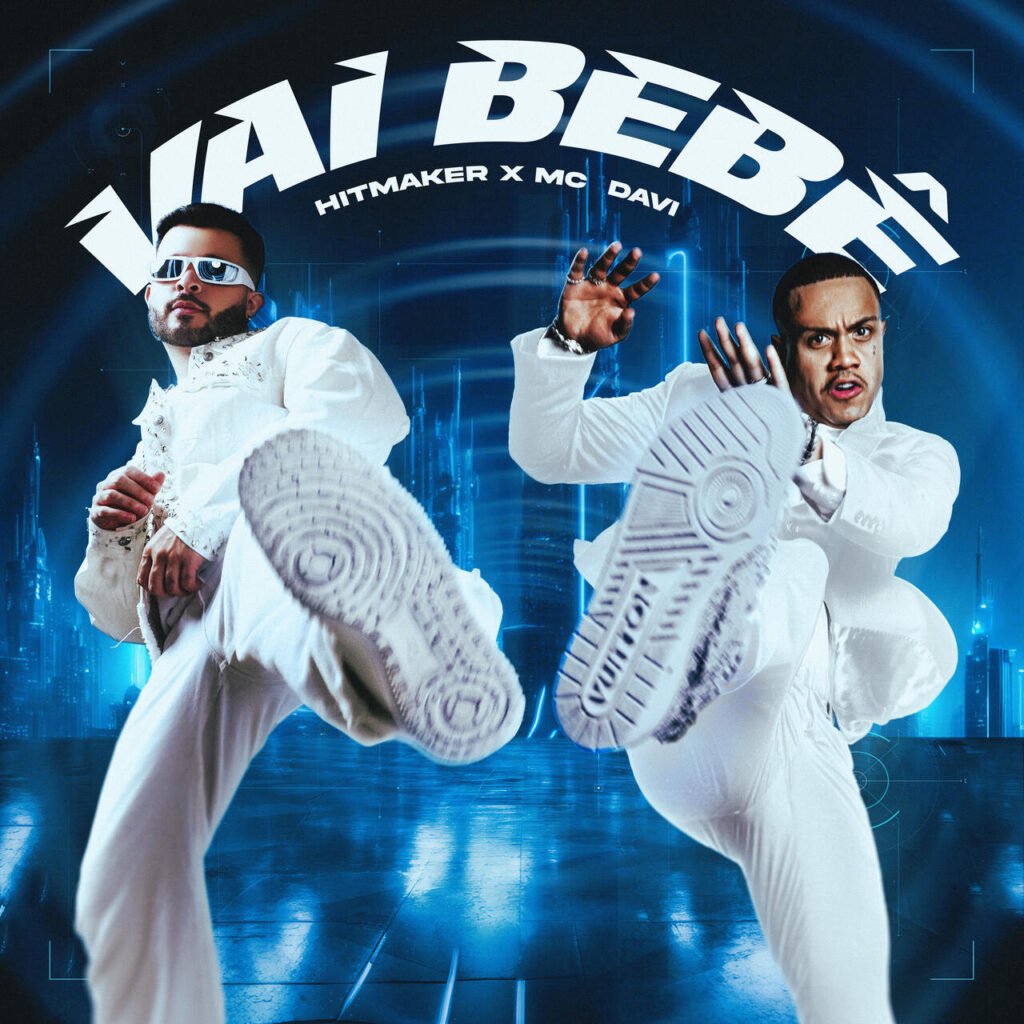 Hitmaker lança novo single “Vai Bebê” em parceria com MC Davi | Foto: Reprodução
