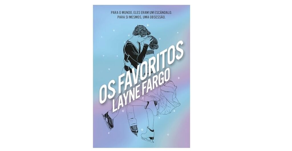 Crítica: Layne Fargo, “Os Favoritos”