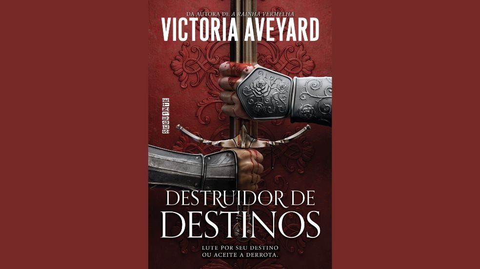 Editora Seguinte lança "Destruidor de Destinos", desfecho da trilogia de Victoria Aveyard