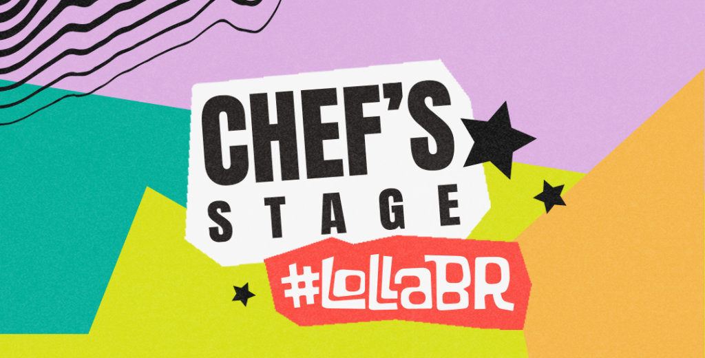 Conheça os restaurantes do Chef Stage do Lollapalooza Brasil 2025 | Foto: Reprodução