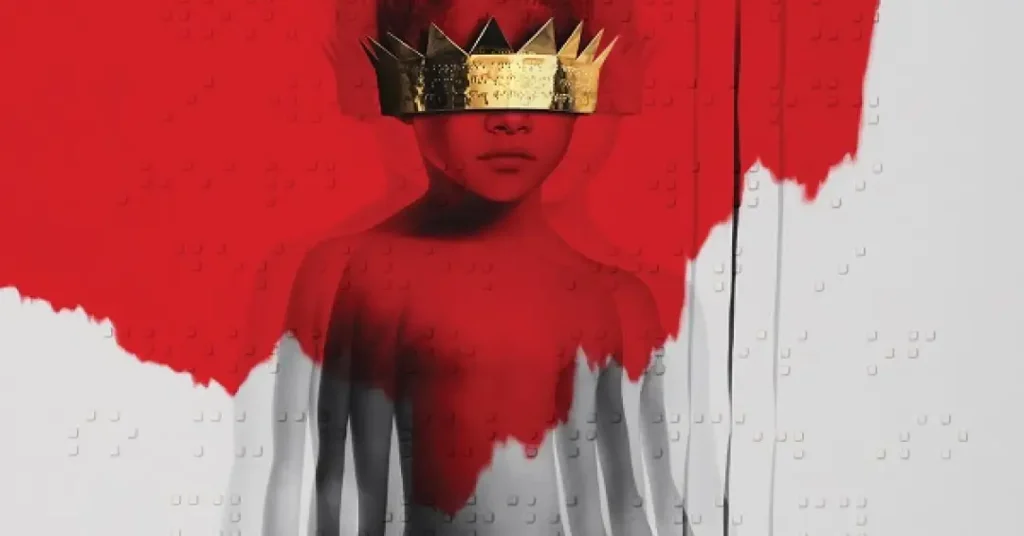 Dez anos depois, “Anti” segue sendo o ponto mais alto da carreira de Rihanna